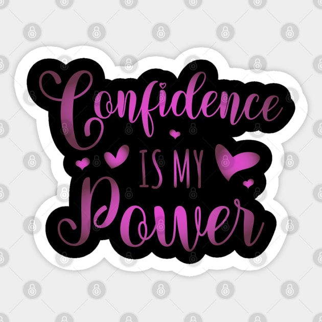 Confidence is my power, Audacity Sticker by FlyingWhale369